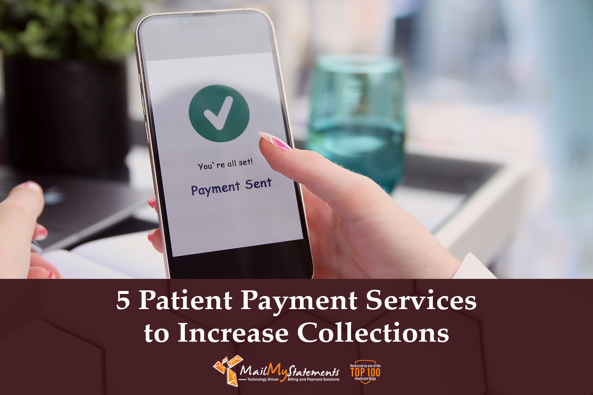 5 Patient Payment Services to Increase Collections