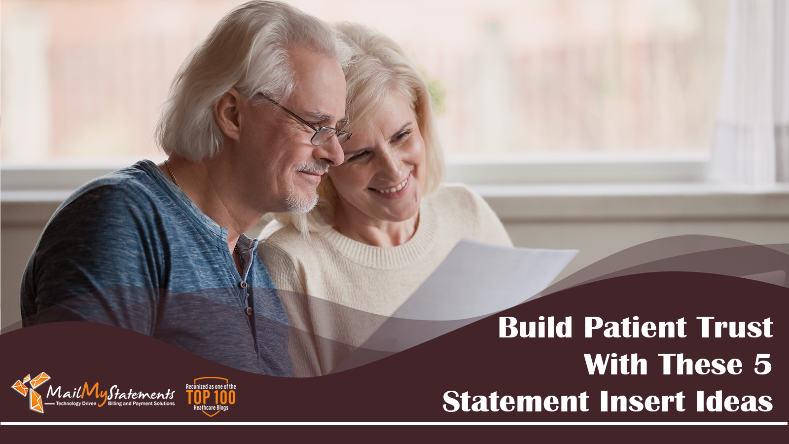 Build Patient Trust With These 5 Statement Insert Ideas
