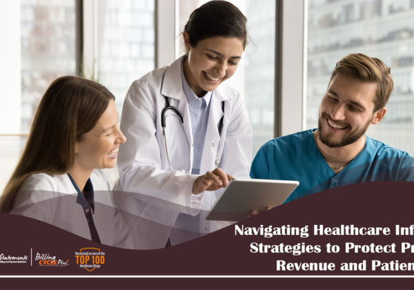 Navigating Healthcare Inflation: Strategies to Protect Practice Revenue and Patient Care
