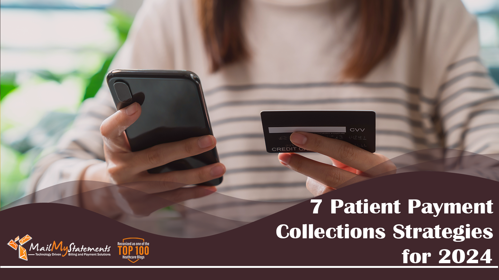7 Patient Payment Collections Strategies for 2024