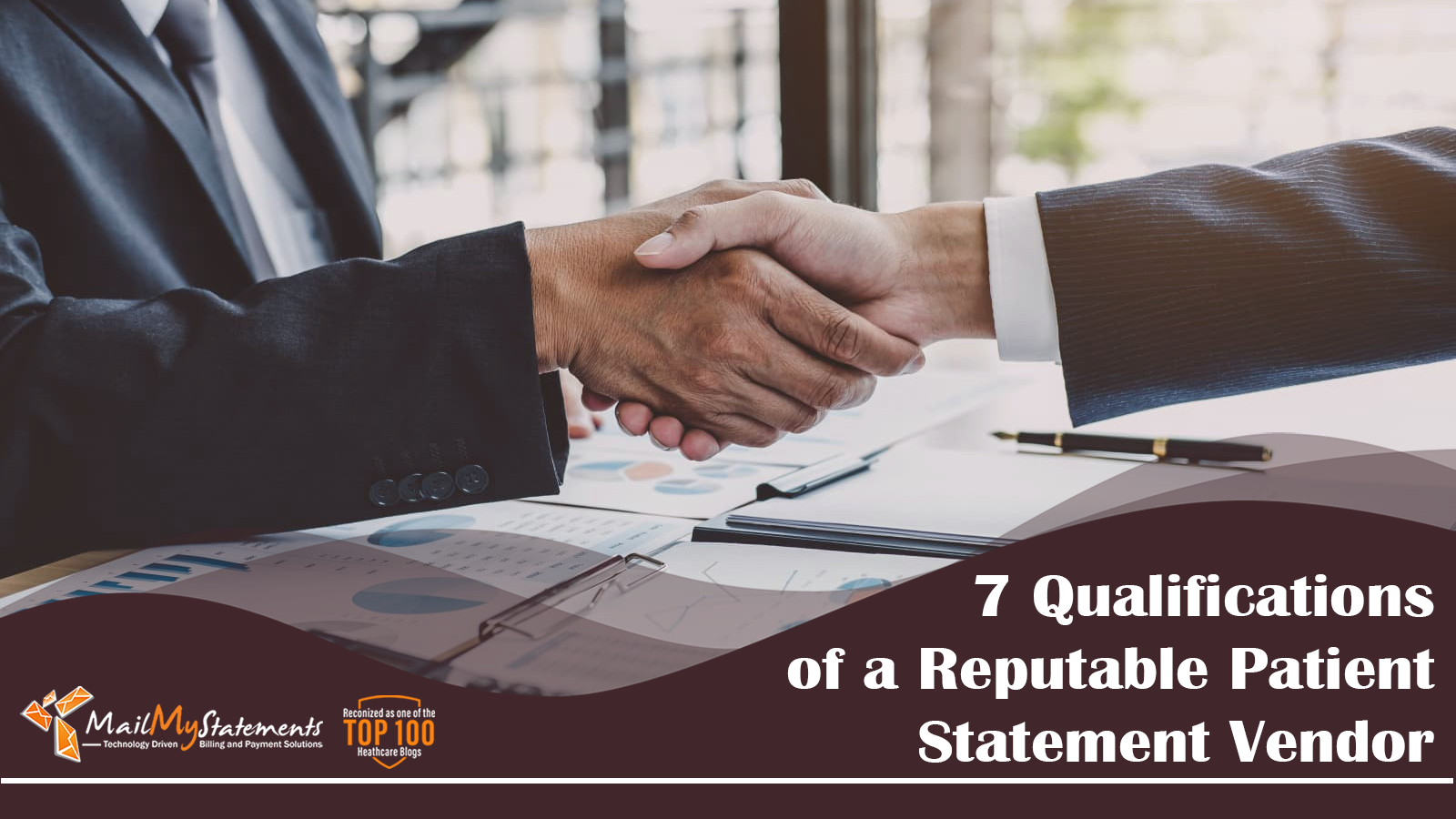 7 Qualifications of a Reputable Patient Statement Vendor