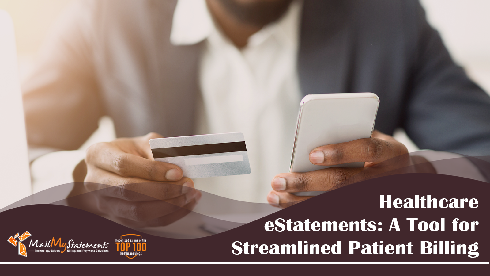 Healthcare eStatements: A Tool for Streamlined Patient Billing
