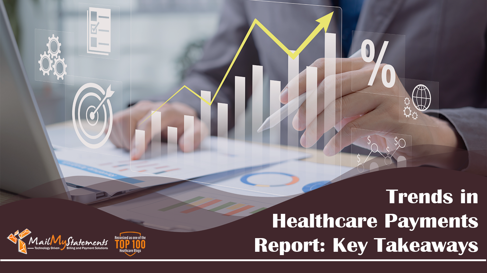 Trends in Healthcare Payments Report: Key Takeaways