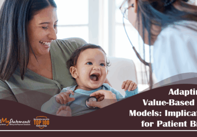 Adapting to Value-Based Care Models Implications for Patient Billing