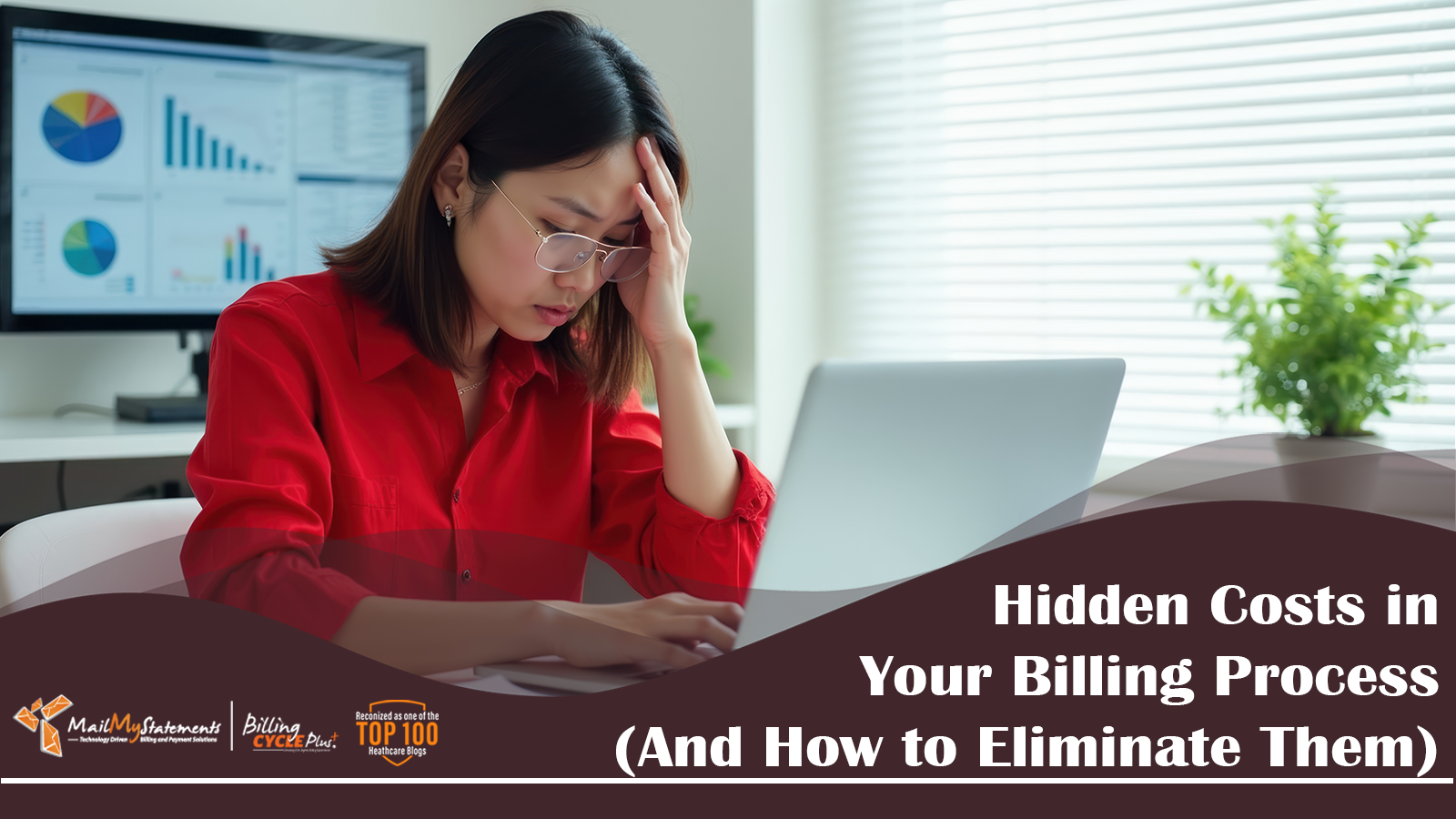 Hidden Costs in Your Billing Process (And How to Eliminate Them)