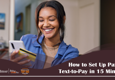 How to Set Up Patient Text-to-Pay in 15 Minutes